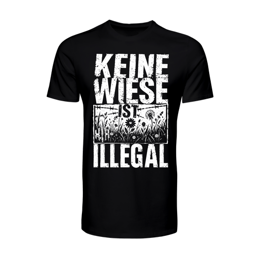 T-Shirt »Keine Wiese ist illegal«